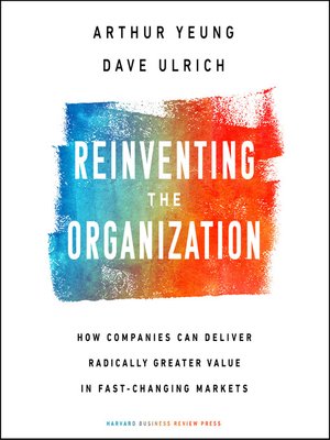 cover image of Reinventing the Organization